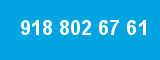 918 802 67 61